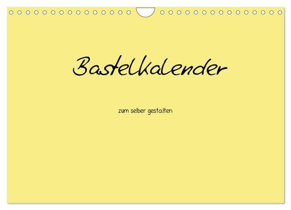 Produktbild: Bastelkalender - Gelb (Wandkalender 2026 DIN A4 quer), CALVENDO Monatskalender