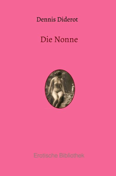 Produktbild: Erotische Bibliothek / Die Nonne