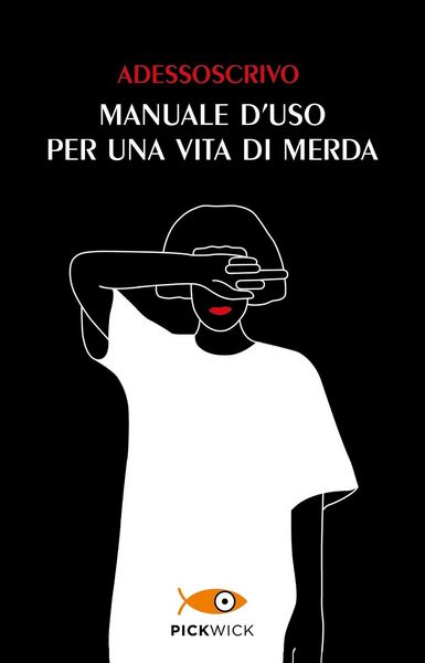 Produktbild: Manuale d'uso per una vita di merda