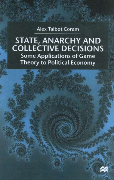 Produktbild: State, Anarchy, Collective Decisions