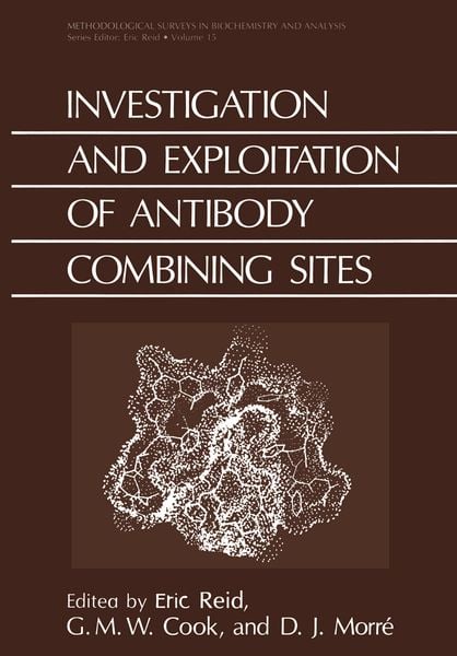 Produktbild: Investigation and Exploitation of Antibody Combining Sites