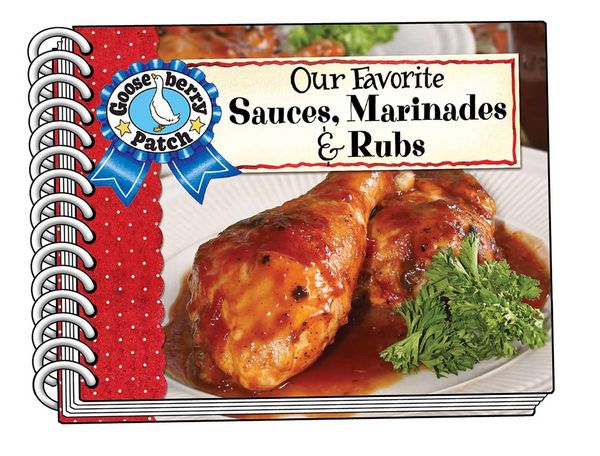 Produktbild: Our Favorite Sauces, Marinades & Rubs