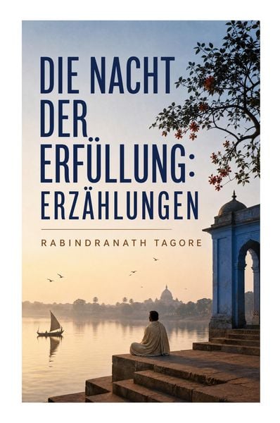 Produktbild: Die Nacht der Erf&uuml;llung: Erz&auml;hlungen