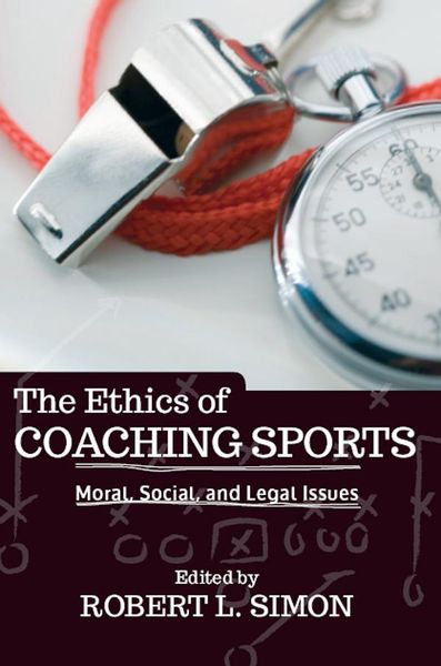 Produktbild: The Ethics of Coaching Sports