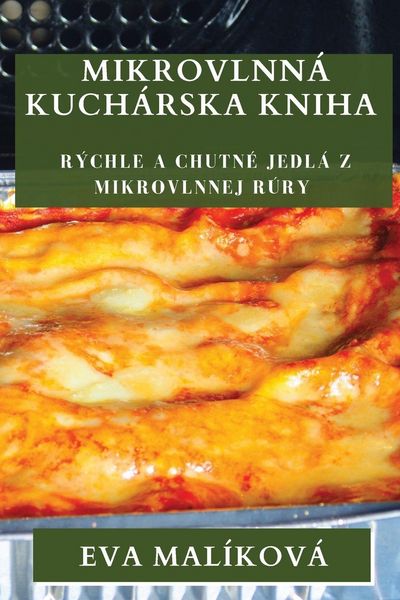 Produktbild: Mikrovlnn&aacute; Kuch&aacute;rska Kniha