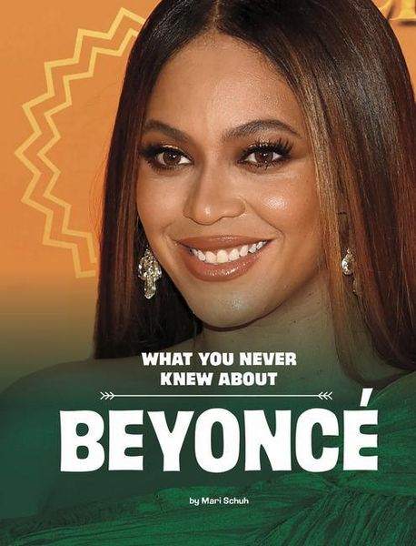Produktbild: What You Never Knew about Beyonc&eacute;