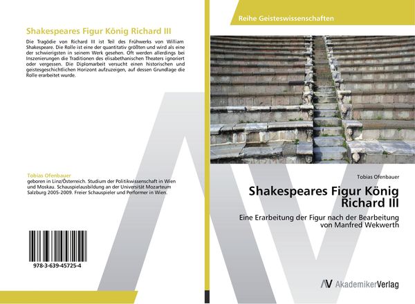 Shakespeares Figur König Richard III, Taschenbuch von Tobias Ofenbauer, AV Akademikerverlag, 9783639457254