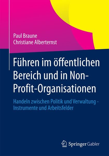 Produktbild: F&uuml;hren im &ouml;ffentlichen Bereich und in Non-Profit-Organisationen