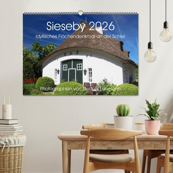 Produktbild: Sieseby 2026. Idyllisches Fl&auml;chendenkmal an der Schlei (Wandkalender 2026 DIN A2 quer), CALVENDO Monatskalender