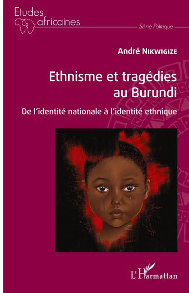 Produktbild: Ethnisme et trag&eacute;dies au Burundi