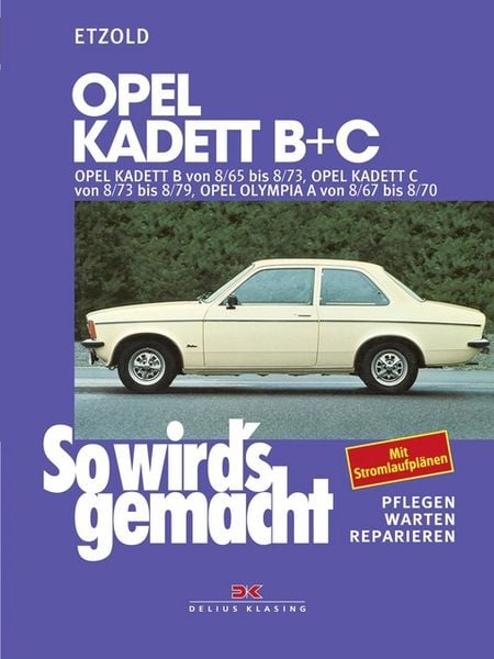 Produktbild: Opel Kadett B + C 08/65 bis 08/79, Opel Olympia A 08/67 bis 08/70