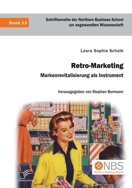 Produktbild: Retro-Marketing: Markenrevitalisierung als Instrument