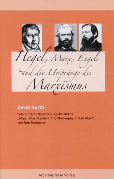 Produktbild: Hegel, Marx, Engels und die Urspr&uuml;nge des Marxismus