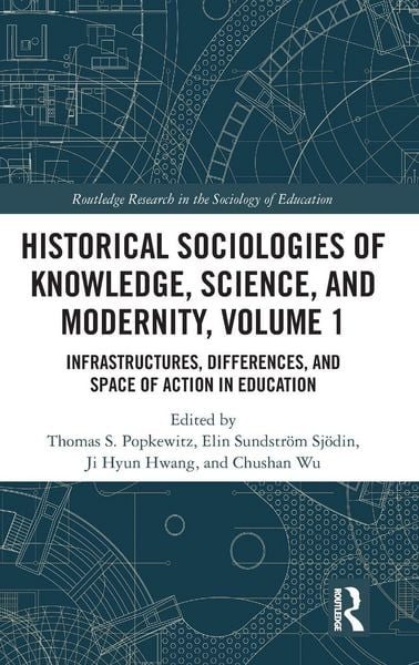 Produktbild: Historical Sociologies of Knowledge, Science, and Modernity, Volume 1