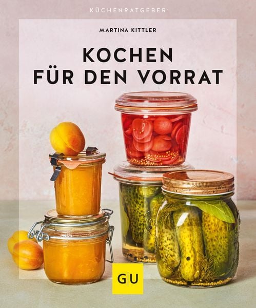 Produktbild: Kochen f&uuml;r den Vorrat