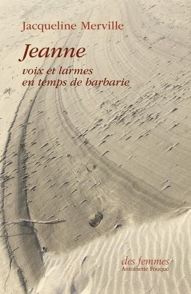 Produktbild: Jeanne : voix et larmes en temps de barbarie