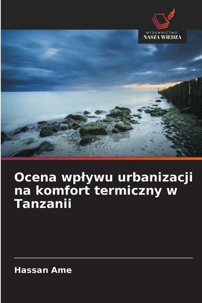 Produktbild: Ocena wp&iquest;ywu urbanizacji na komfort termiczny w Tanzanii