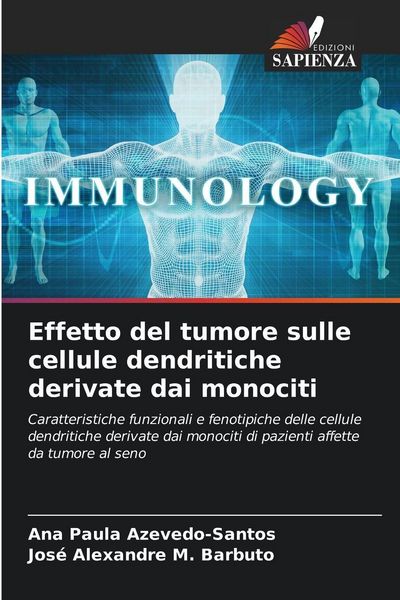 Produktbild: Effetto del tumore sulle cellule dendritiche derivate dai monociti