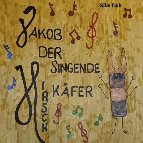 Produktbild: Jakob, der singende Hirschk&auml;fer