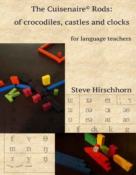 Produktbild: The Cuisenaire&reg; Rods: of Crocodiles, Castles and Clocks