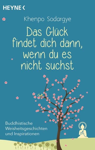 Produktbild: Das Gl&uuml;ck findet dich dann, wenn du es nicht suchst