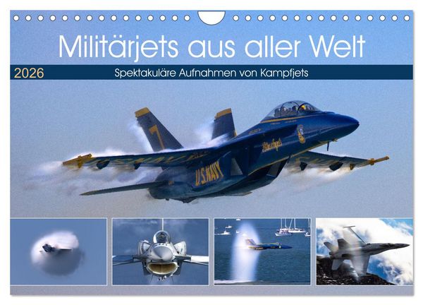 Militärjets aus aller Welt (Wandkalender 2026 DIN A4 quer), CALVENDO Monatskalender
