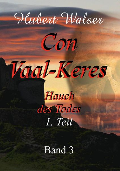 Con Vaal-Keres, Taschenbuch von Hubert Walser, BoD – Books on Demand, 9783754345313