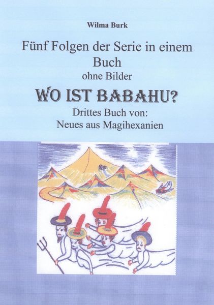 Produktbild: Wo ist Babahu - 5 Folgen in einem Buch - ohne Bilder