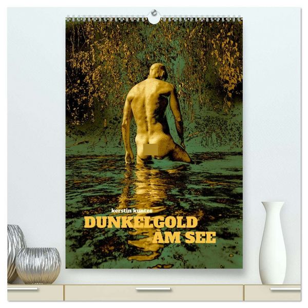 Produktbild: DUNKELGOLD AM SEE (hochwertiger Premium Wandkalender 2026 DIN A2 hoch), Kunstdruck in Hochglanz