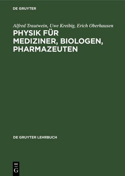 Produktbild: Physik f&uuml;r Mediziner, Biologen, Pharmazeuten