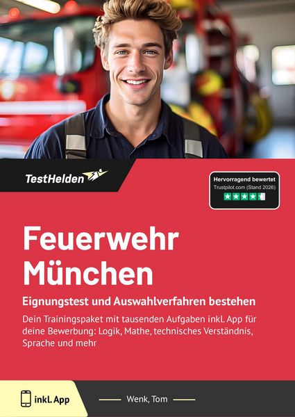 Produktbild: Feuerwehr M&uuml;nchen: Eignungstest und Auswahlverfahren bestehen