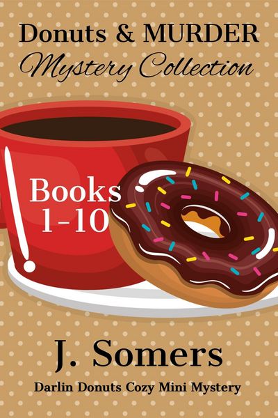 Produktbild: Donuts and Murder Mystery Collection Books 1-10 (Darlin Donuts Cozy Mini Mysteries)