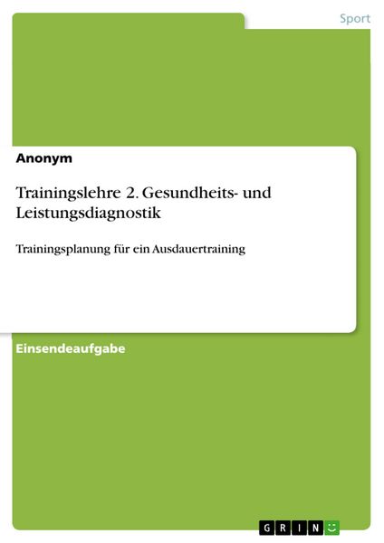 Produktbild: Trainingslehre 2. Gesundheits- und Leistungsdiagnostik