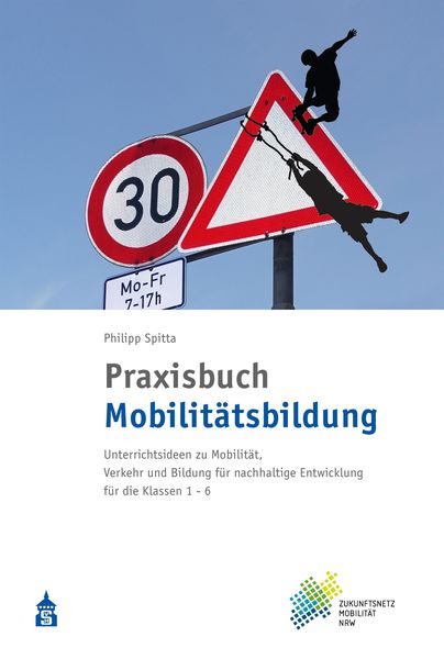 Produktbild: Praxisbuch Mobilit&auml;tsbildung