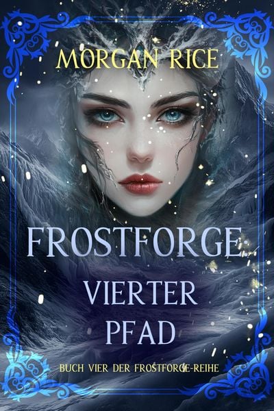 Produktbild: Frostforge: Vierter Pfad (Buch Vier der Frostforge-Reihe)