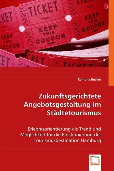 Produktbild: Becker, R: Zukunftsgerichtete Angebotsgestaltung im St&auml;dteto