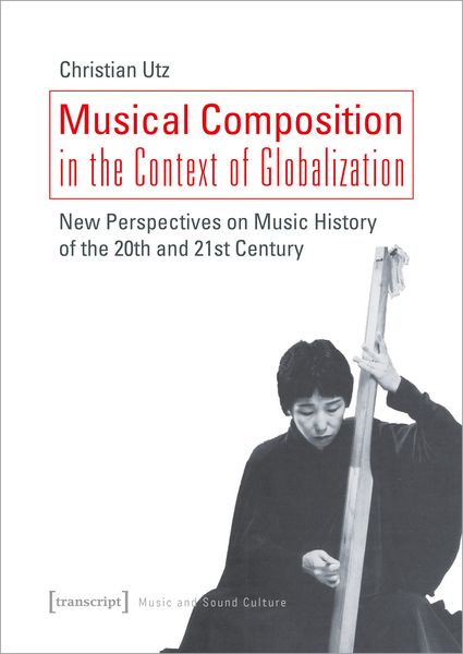 Produktbild: Musical Composition in the Context of Globalization