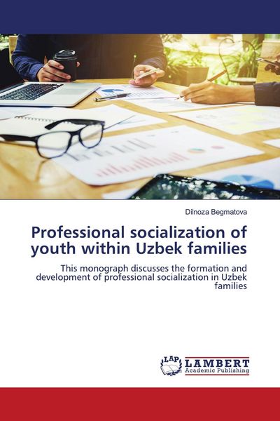 Produktbild: Professional socialization of youth within Uzbek families