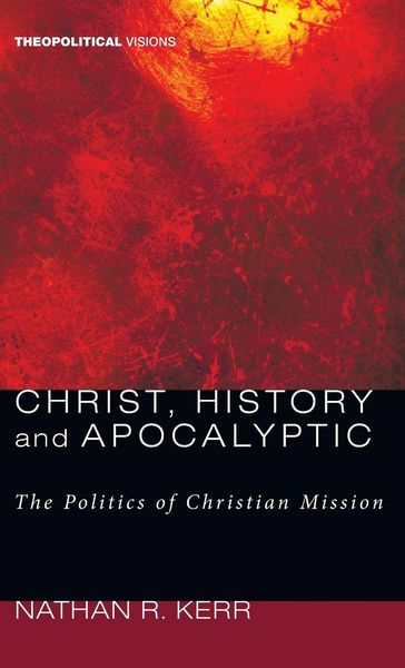 Produktbild: Christ, History and Apocalyptic