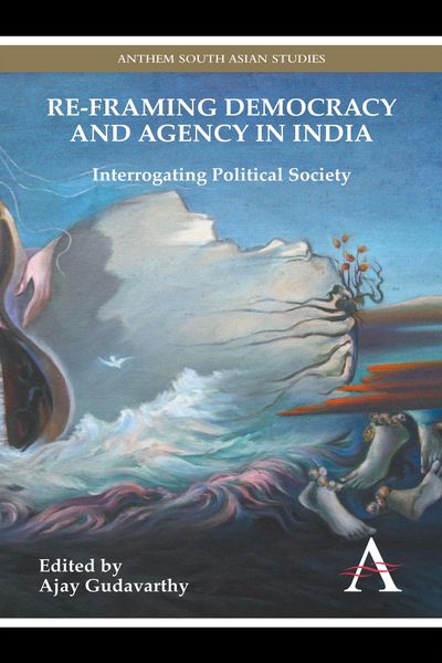 Produktbild: Re-framing Democracy and Agency in India