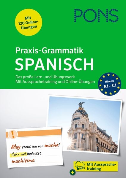 PONS Praxis-Grammatik Spanisch, Taschenbuch von , PONS Langenscheidt GmbH, 9783125660472