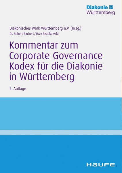 Produktbild: Kommentar zum Corporate Governance Kodex f&uuml;r die Diakonie in W&uuml;rttemberg