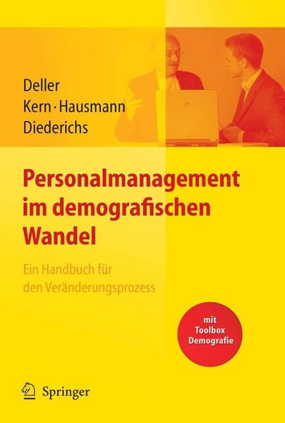 Produktbild: Personalmanagement im demografischen Wandel. Ein Handbuch f&uuml;r den Ver&auml;nderungsprozess mit Toolbox Demografiemanagement und Altersstrukturanalyse