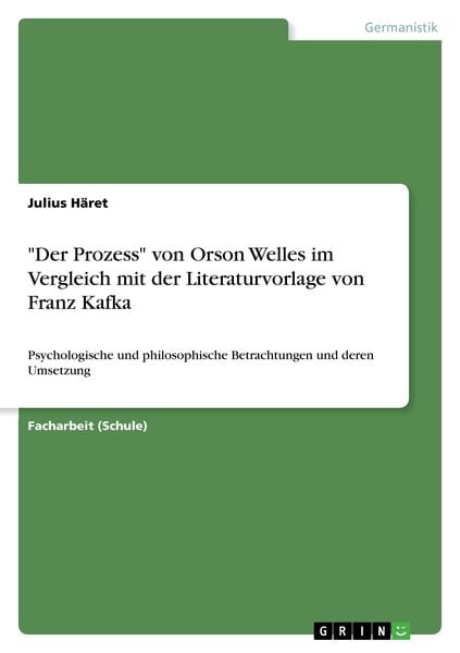 Produktbild: "Der Prozess" von Orson Welles im Vergleich mit der Literaturvorlage von Franz Kafka