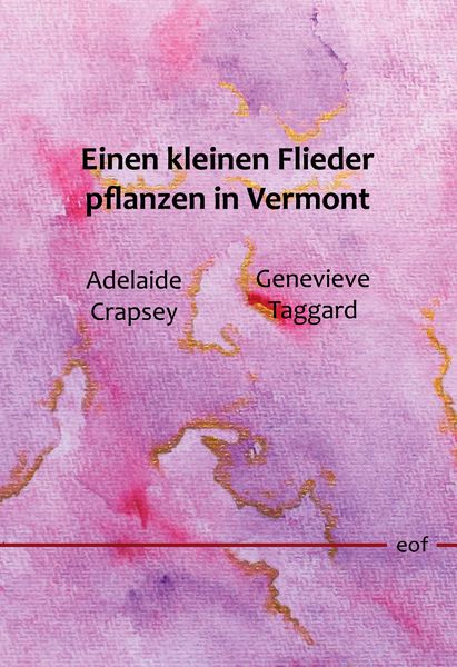 Einen kleinen Flieder pflanzen in Vermont, Gebundene Ausgabe von , BoD – Books on Demand, 9783755707165