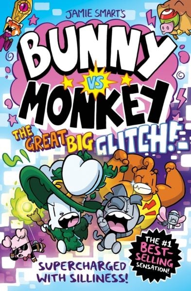 Bunny vs Monkey: The Great Big Glitch, Gebundene Ausgabe von Jamie Smart, David Fickling Books, 978-1-78845-308-0