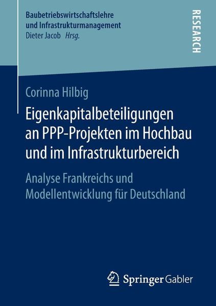 Produktbild: Eigenkapitalbeteiligungen an PPP-Projekten im Hochbau und im Infrastrukturbereich
