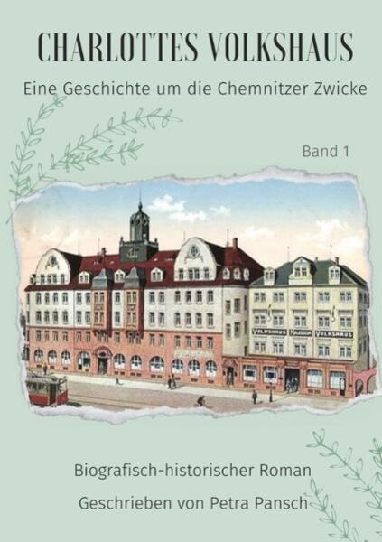 Charlottes Volkshaus, Taschenbuch von Petra Pansch, Tredition, 9783347803459