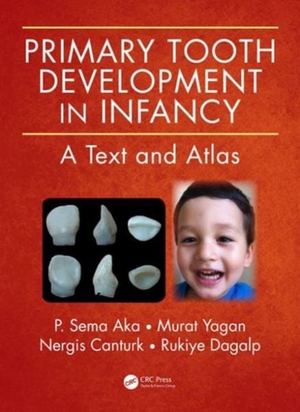 Produktbild: Primary Tooth Development in Infancy