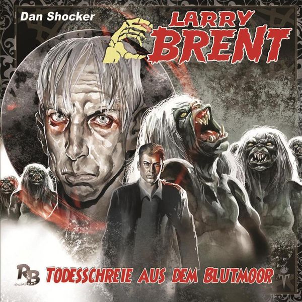 Larry Brent 8 - Todesschreie aus dem Blutmoor